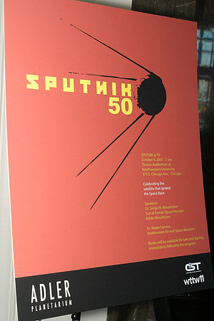 SPUTNIK 50, 2007 AT THE ADLER PLANETARIUM, SERGEI KRUSHCHEV